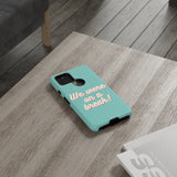 We Were On A Break Friends Inspired Phone Case