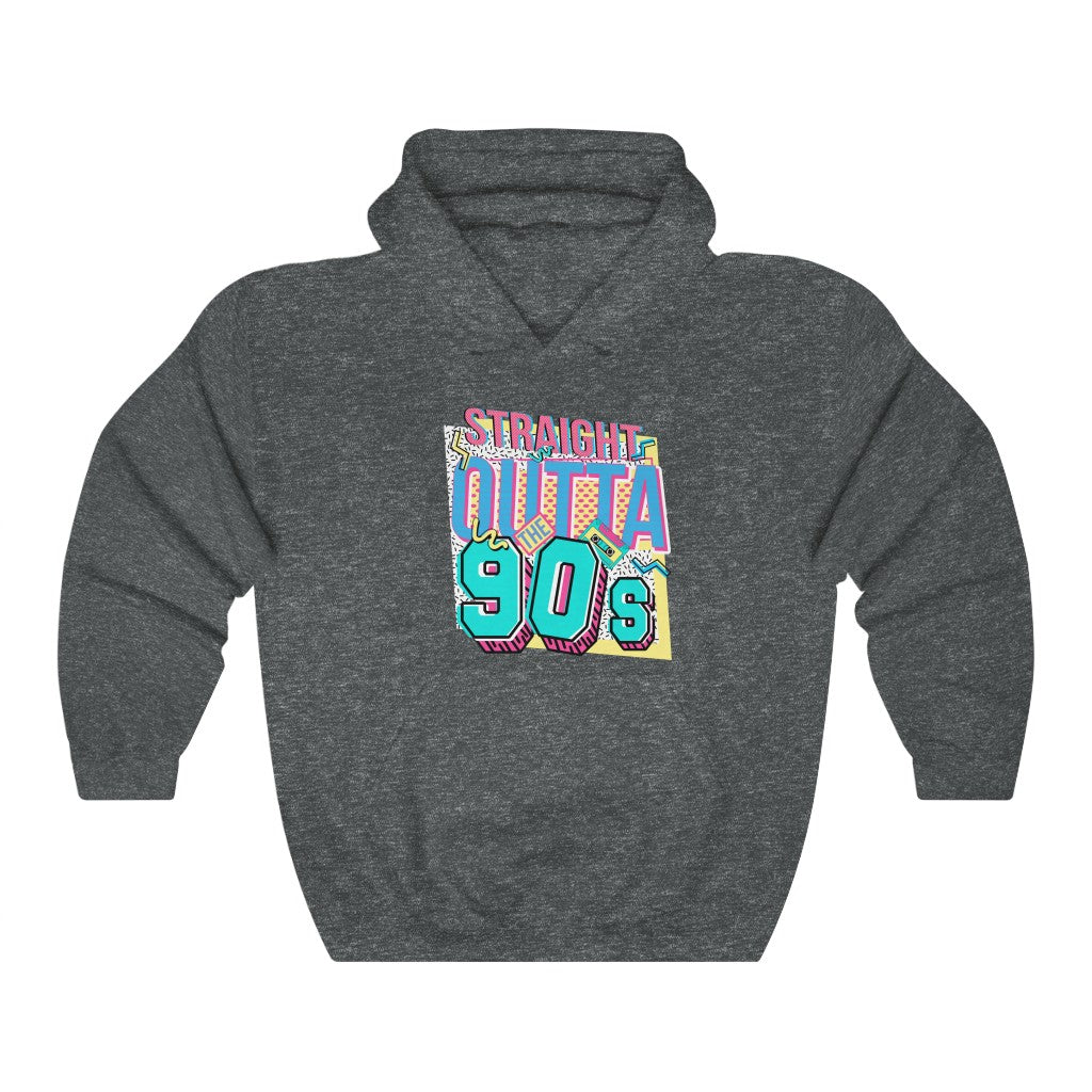 Straight Outta The 90's Unisex Hooded Sweatshirt