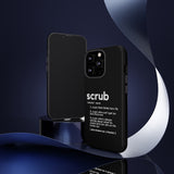 Scrub Definition TLC Inspired Phone Case- Black