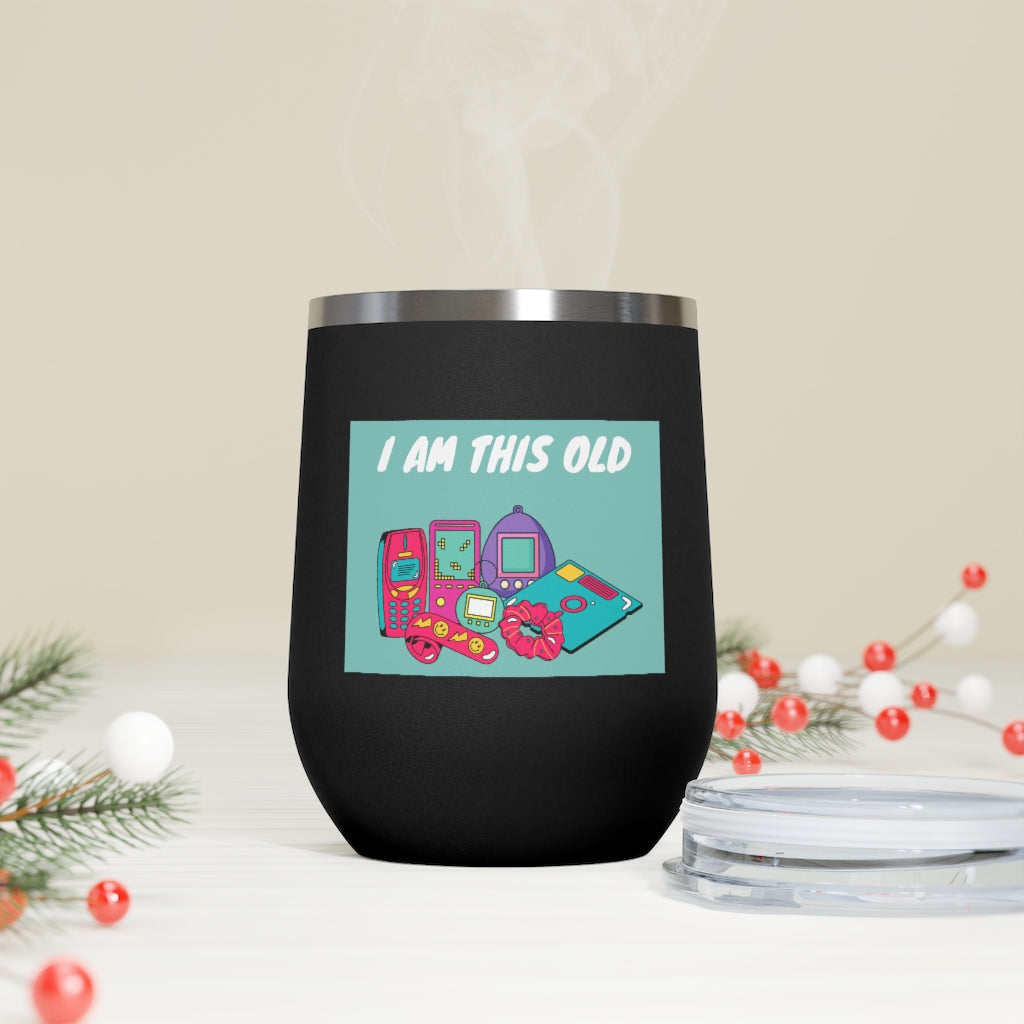 I Am This Old 12oz Insulated Tumbler