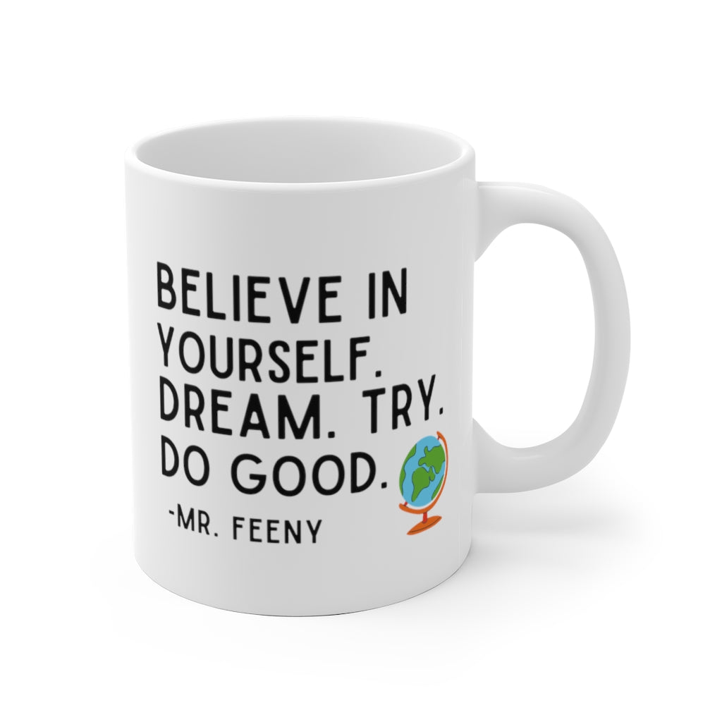 Believe In Yourself Boy Meets World Inspired Coffee Mug