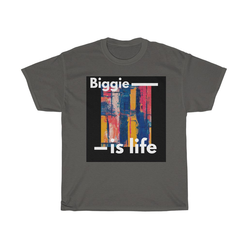 Biggie Is Life T-Shirt