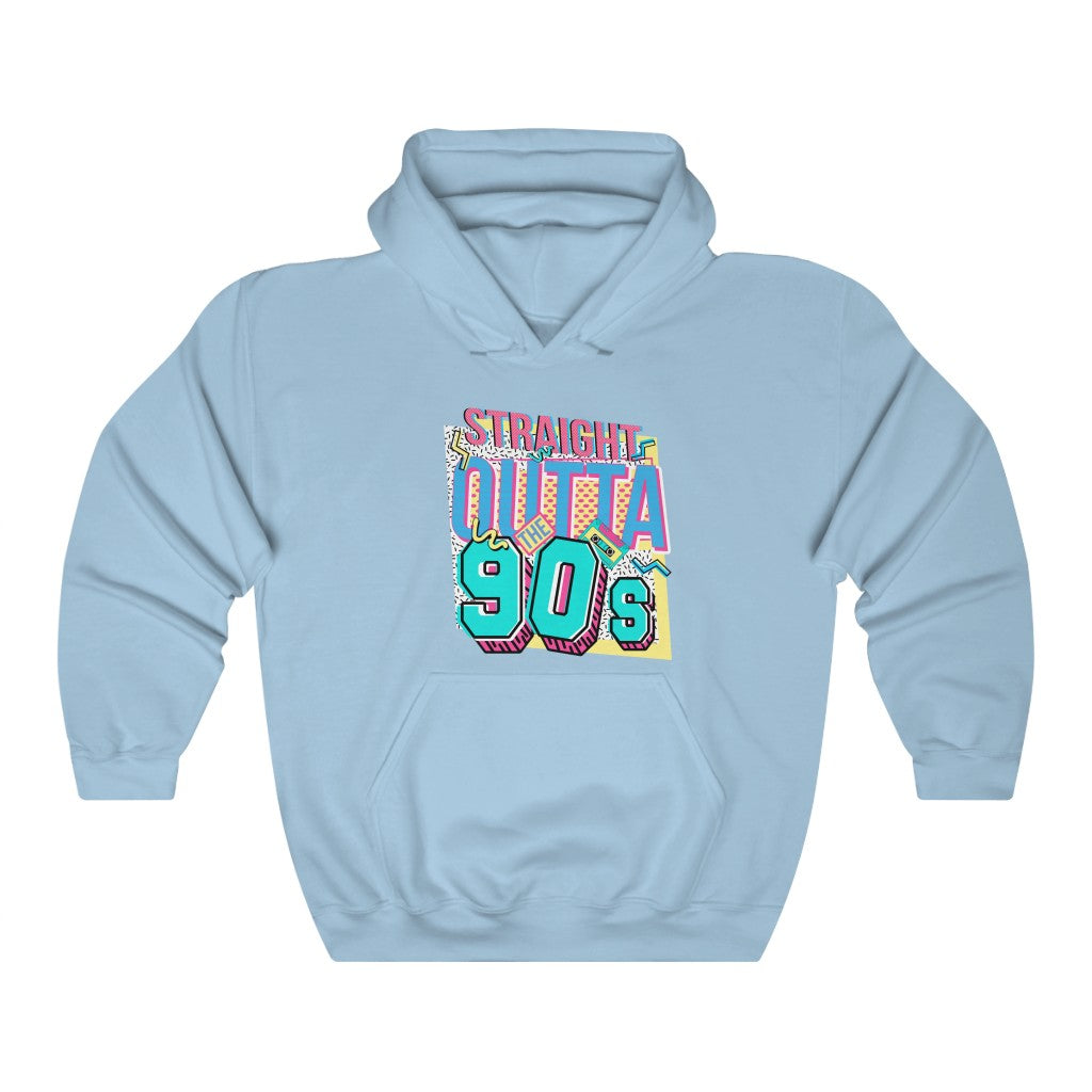 Straight Outta The 90's Unisex Hooded Sweatshirt