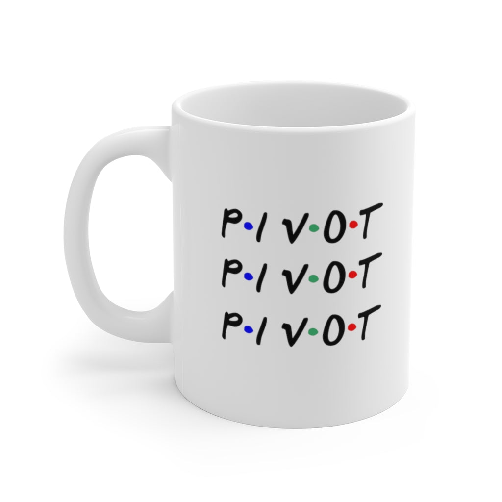 Pivot Friends Inspired Coffee Mug