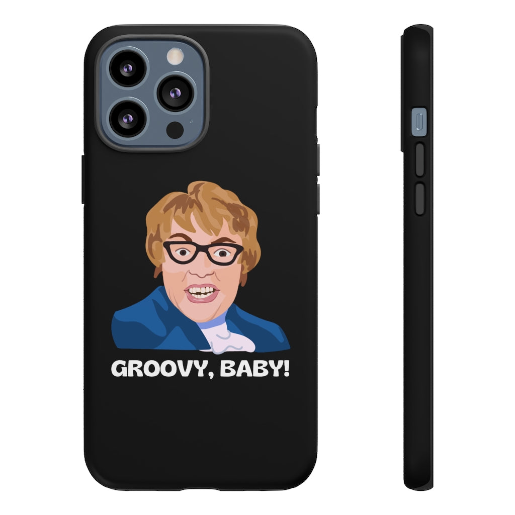 Groovy Baby, Austin Powers Inspired Phone Case
