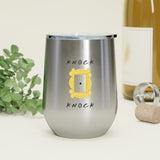 Knock Knock Friends Inspired 12oz Insulated Tumbler