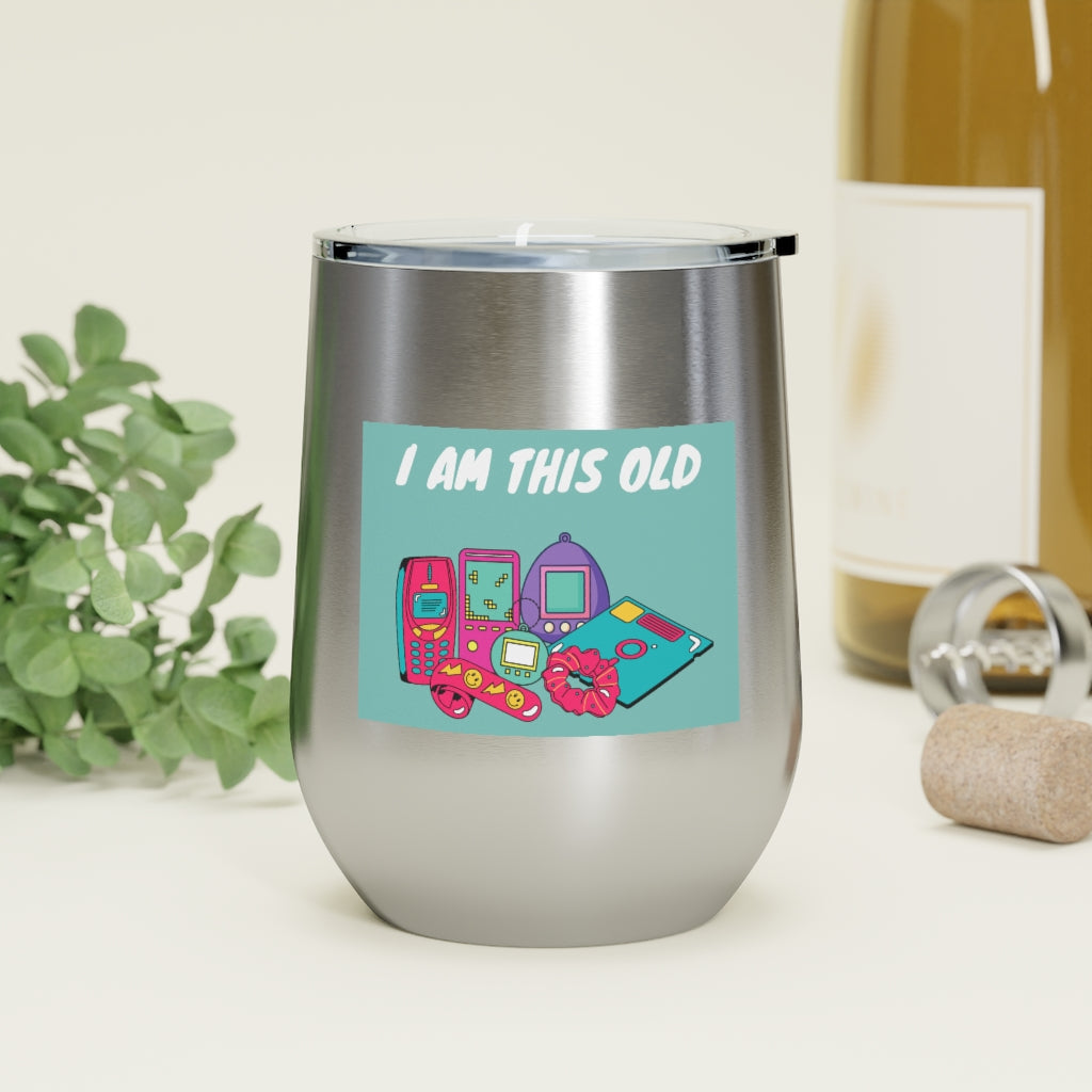 I Am This Old 12oz Insulated Tumbler