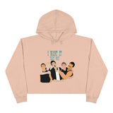 I Want It That Way Backstreet Boys Inspired Women's Crop Hoodie