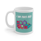 I Am This Old Coffee Mug
