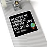 Believe In Yourself Boy Meets World Inspired Sticker