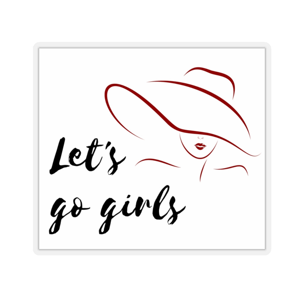 Let's Go Girls Shania Twain Inspired Sticker