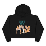 I Want It That Way Backstreet Boys Inspired Women's Crop Hoodie