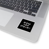 How You Doin' Friends Inspired Sticker