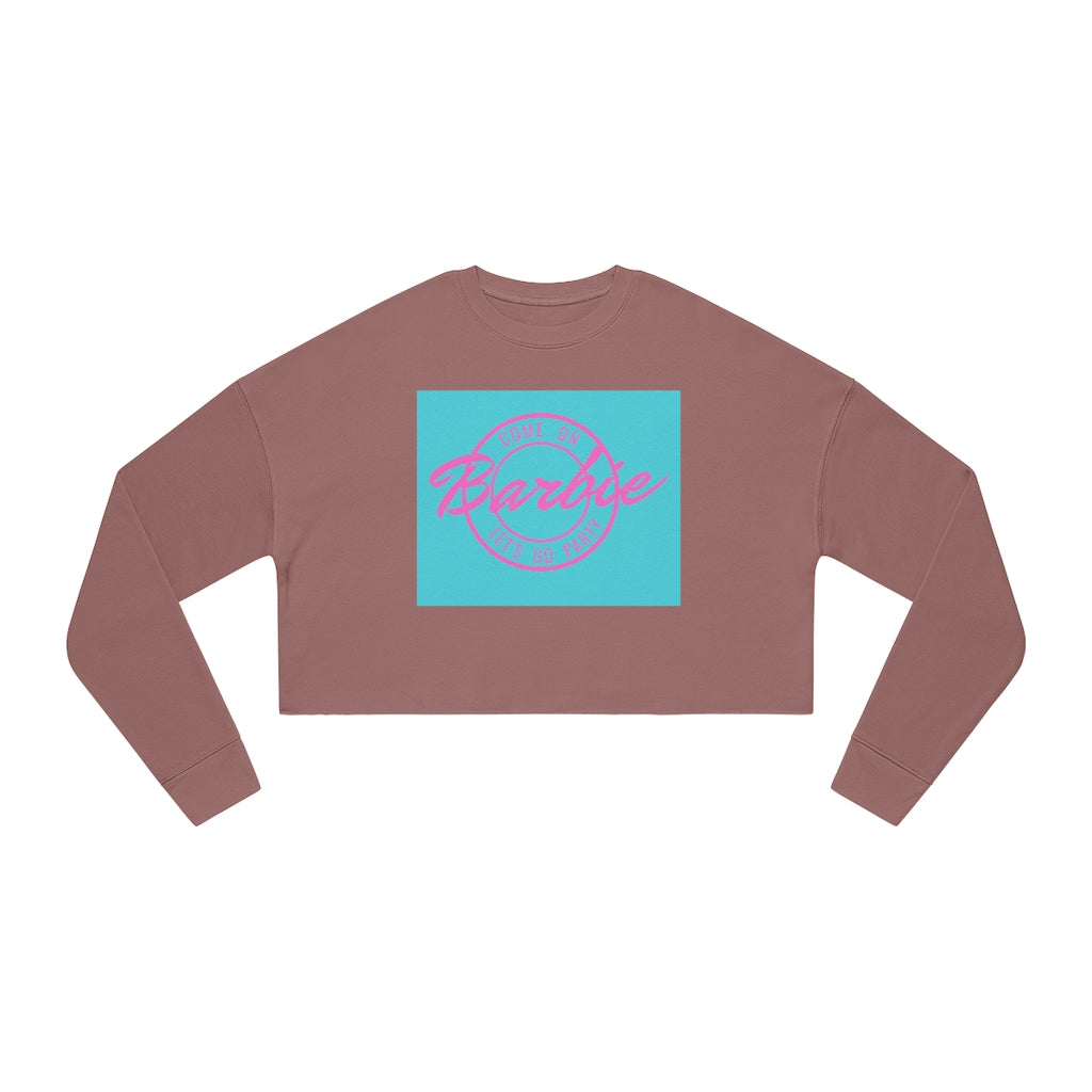 Come On Barbie Let's Go Party Women's Block Cropped Sweatshirt