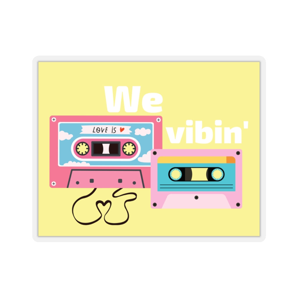 We Vibin' Square Sticker