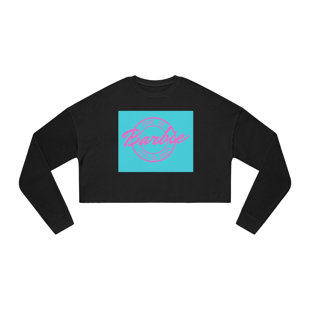 Come On Barbie Let's Go Party Women's Block Cropped Sweatshirt