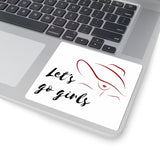 Let's Go Girls Shania Twain Inspired Sticker