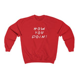 How You Doin' Friends Inspired Unisex Crewneck Sweatshirt