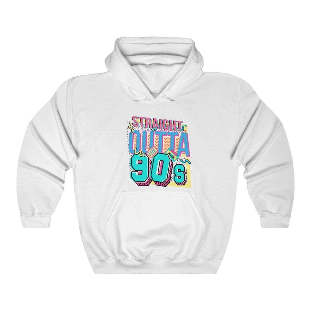 Straight Outta The 90's Unisex Hooded Sweatshirt