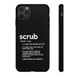 Scrub Definition TLC Inspired Phone Case- Black