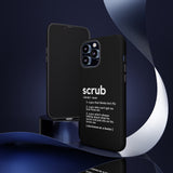 Scrub Definition TLC Inspired Phone Case- Black