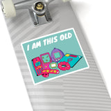 I Am This Old Square Sticker
