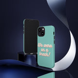 We Were On A Break Friends Inspired Phone Case