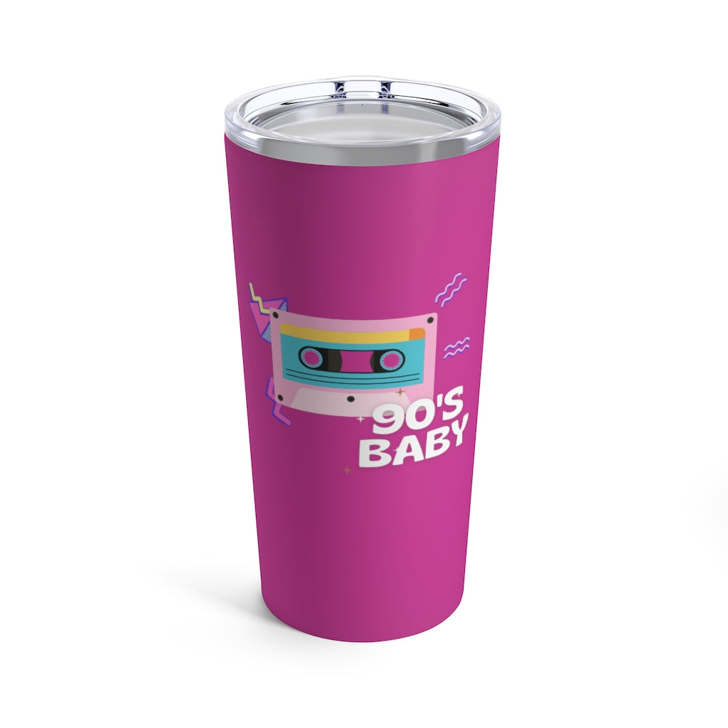 90's Baby 20oz Tumbler- Hot Pink